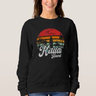 Sweatshirt Kauai Hawaii Rétro Drôle Hawaïen Plage Surfing Cad
