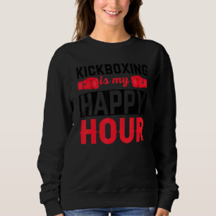 Sweatshirt Kickboxing Happy Hour Boxing
