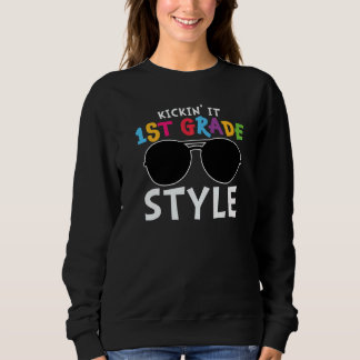 Sweatshirt Kickin It First Grade Style mignon 1ère classe
