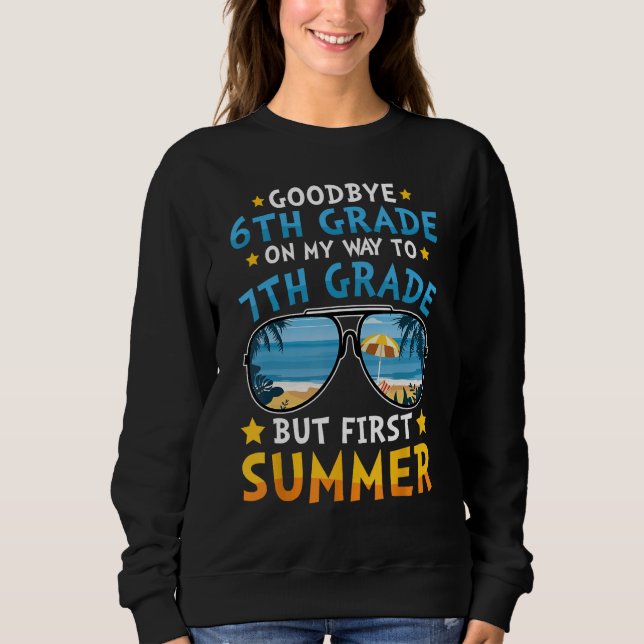 Sweatshirt Kids Goodbye 6th Grade Graduation To 7th Grade Hel (Devant)