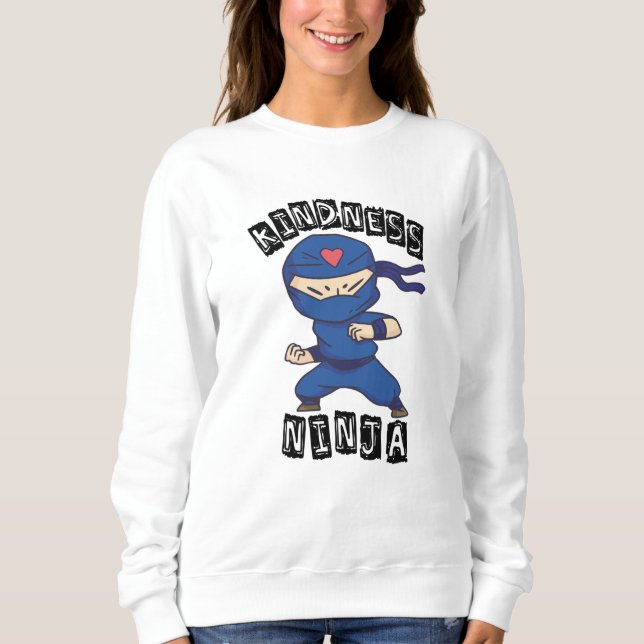 Sweatshirt Kindness Ninja (Devant)