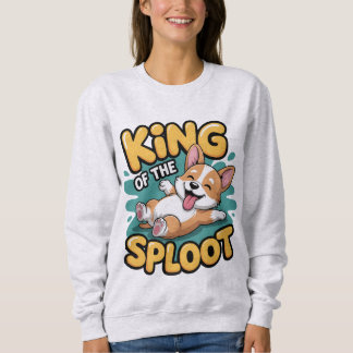 Sweatshirt King of the Sploot Funny Dog Lying Pose Gift