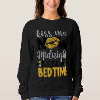 Sweatshirt Kiss Me Now Midnight Is Past My Bedtime Drôle Nye