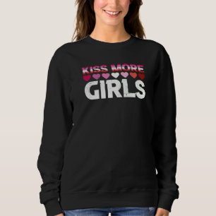 Sweatshirt Kiss More Girls Lgbt Lesbian Bi Pride Femmes
