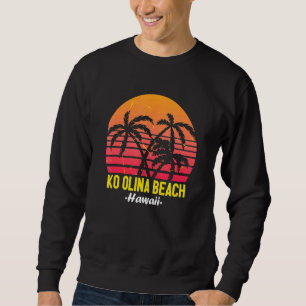 Sweatshirt Ko Olina Beach Hawaii Oahu Hawaiian Sunset Palm Tr