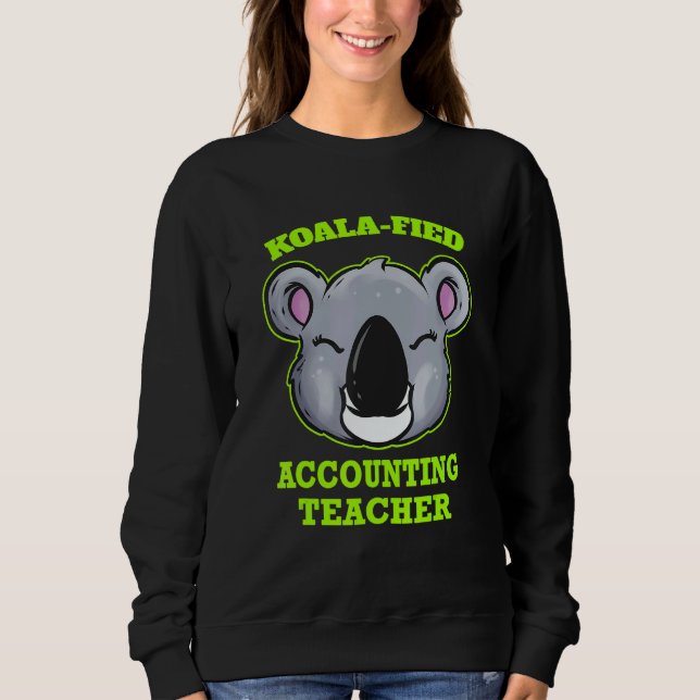 Sweatshirt Koala Fied Accounting Teacher (Devant)