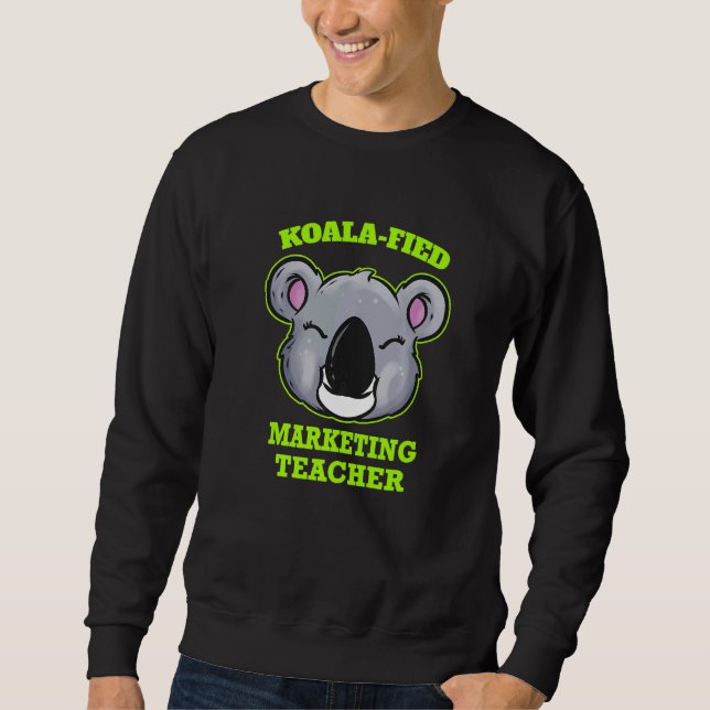 Sweatshirt Koala Fied Marketing Teacher (Devant)
