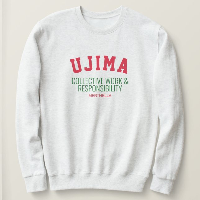 Sweatshirt Kwanzaa UJIMA Responsabilité professionnelle colle (Design devant)