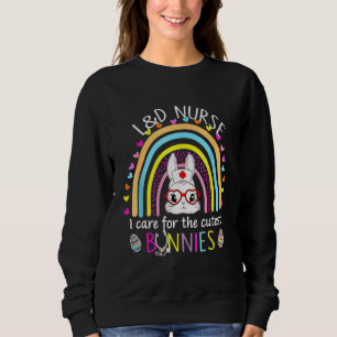 Sweatshirt L&Infirmière en maternité, je soigne les lapins le