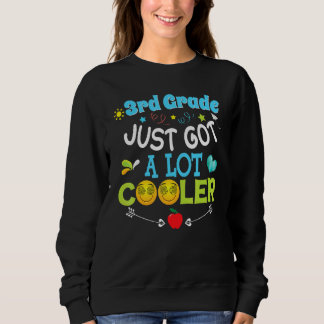 Sweatshirt La 3e Année, Il Y A Juste Beaucoup De Glacière Tro