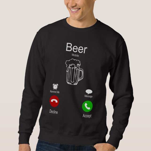 Sweatshirt La bière appelle (Devant)