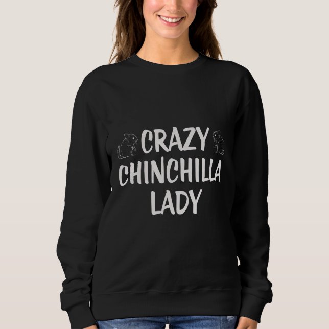Sweatshirt La Dame de Chinchilla folle (Devant)