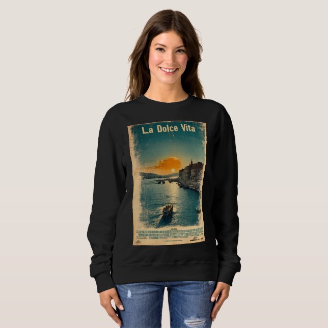 Sweatshirt . La Dolce Vita - Inspired by 1960s Posters (Devant entier)
