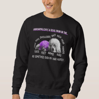 Sweatshirt La Fibromyalgie est une véritable douleur dans la