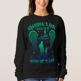 Sweatshirt La fille de grand-père, j'étais son ange maintenan