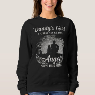 Sweatshirt La fille de papa J'étais son ange maintenant il es