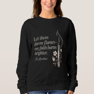 Sweatshirt La Foi Catholique St Anastasia Brûle Plus Brièveme