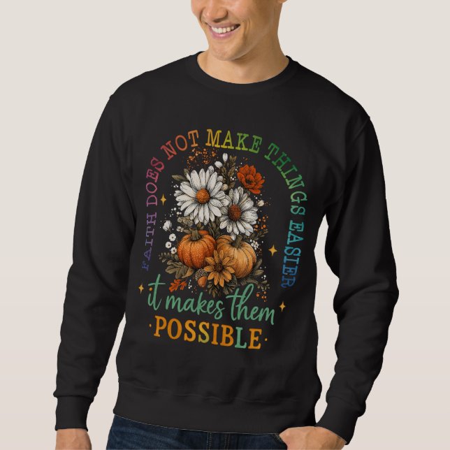 Sweatshirt La Foi Ne... (Devant)