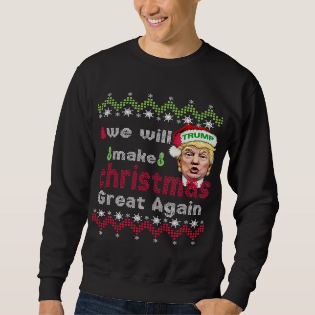 Sweatshirt La grandeur de Noël à nouveau Trump (Devant)
