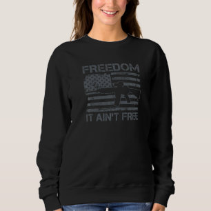 Sweatshirt La liberté n'est pas gratuite Pro-arme 2e amendeme