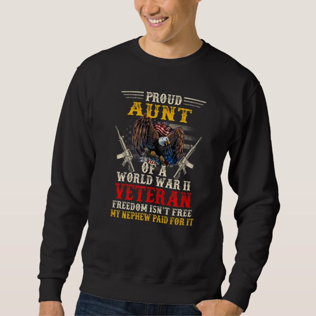 Sweatshirt La liberté n'est pas une tante fière d'un vétéran  (Devant)