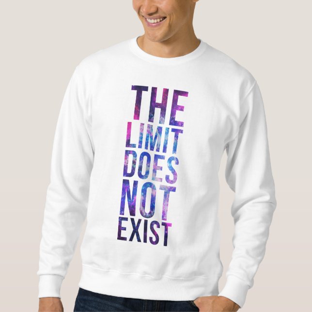 Sweatshirt La limite n'existe pas (Devant)