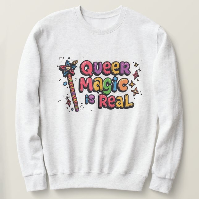 Sweatshirt "La magie gay est réelle" (Design devant)