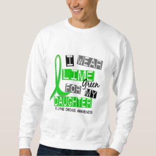 Sweatshirt La maladie de Lyme je porte le vert de chaux pour