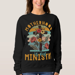 Sweatshirt La Mère Florale super Rétro Est Mon Ministère