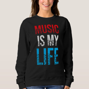 Sweatshirt La Musique Est Ma Vie Vive Rock Et Roll