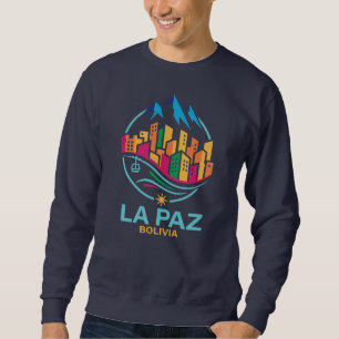 Sweatshirt La Paz Bolivie Amérique du Sud
