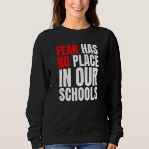 Sweatshirt La Peur N'A Pas Sa Place Dans Nos Écoles