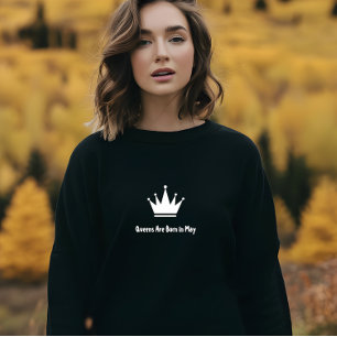 Sweatshirt La reine minimaliste de style noir est née en mai