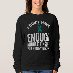 Sweatshirt La sensibilisation n'a pas de doigts moyens pour l