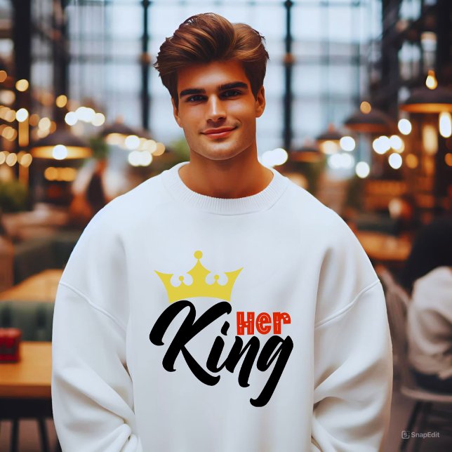 Sweatshirt La typographie de son anniversaire (Her King)