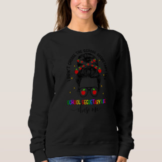 Sweatshirt La vie de secrétaire d'école Secrétaires de bureau