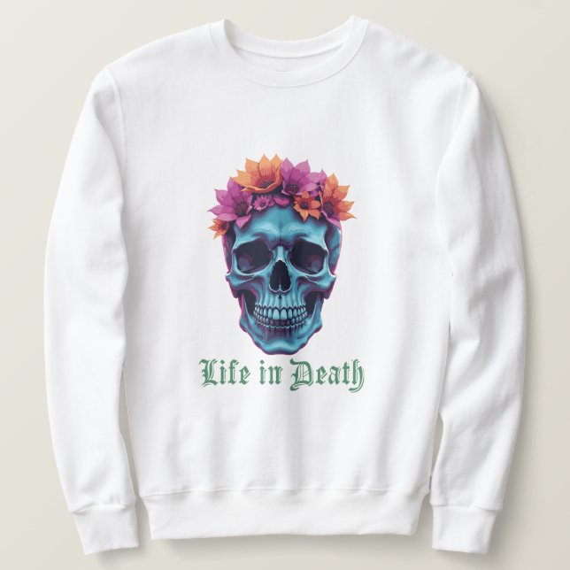 Sweatshirt La vie en mort, en fleurs en bleu (Design devant)