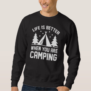 Sweatshirt La vie est meilleur Camping
