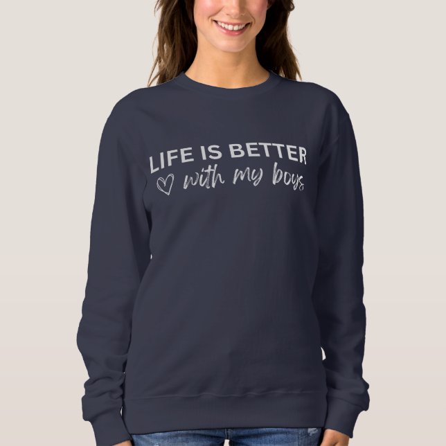 Sweatshirt La vie est meilleure avec mon pull pour garçons (Devant)