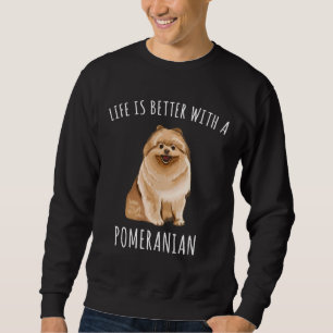 Sweatshirt La Vie Est Meilleure Avec Un Amoureux des chiens P