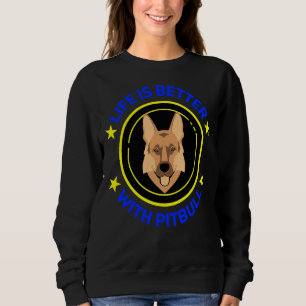 Sweatshirt La Vie Est Meilleure Avec Un Pitbull Essentiel 24