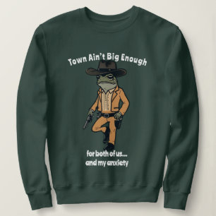 Sweatshirt La ville n'est pas assez gros pour l'angoisse de l