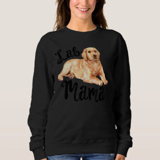 Sweatshirt Lab Mama Labrador Retriever Chien Maman Secourir F