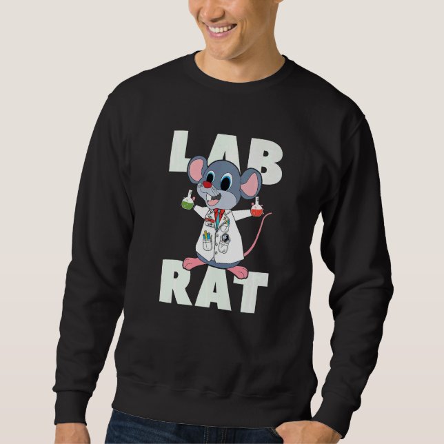 Sweatshirt Lab Rat Medical Technologist Laboratory Technician (Devant)