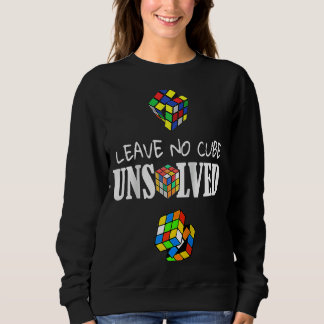Sweatshirt Laisser aucun cube non résolu Vitesse Cubing Math 