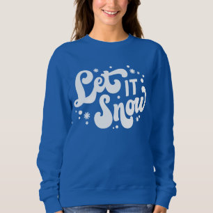 Sweatshirt Laisser neiger hiver design