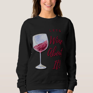 Sweatshirt Laisser Vin À Ce Sujet 126