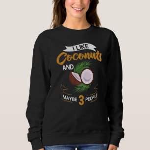 Sweatshirt Lait de coco Huile d'eau Crème Arbre Fruit Palm Bu