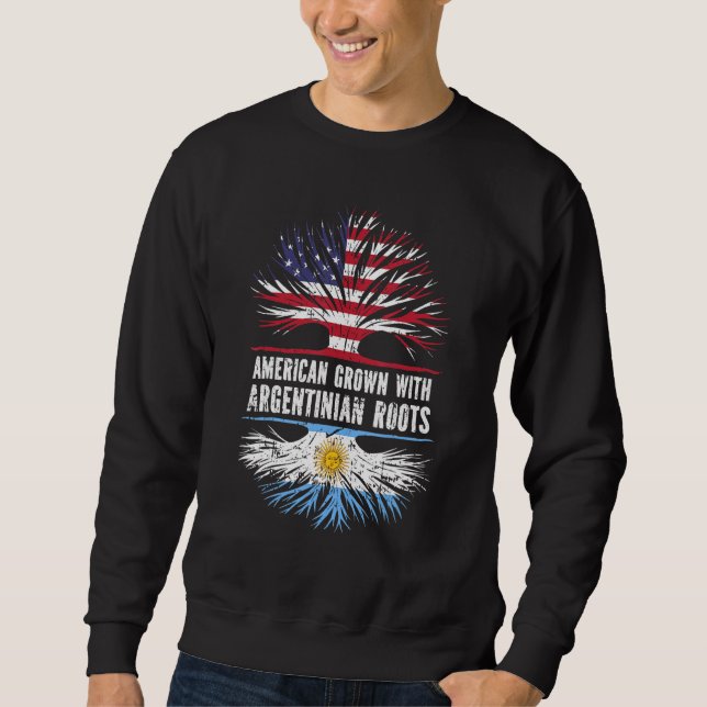 Sweatshirt L'Américain Cultive Avec Des Racines Argentines Dr (Devant)