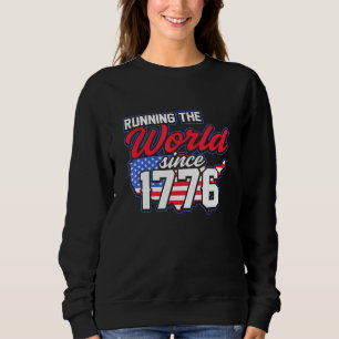 Sweatshirt L'Amérique Dirige Le Monde Depuis 1776